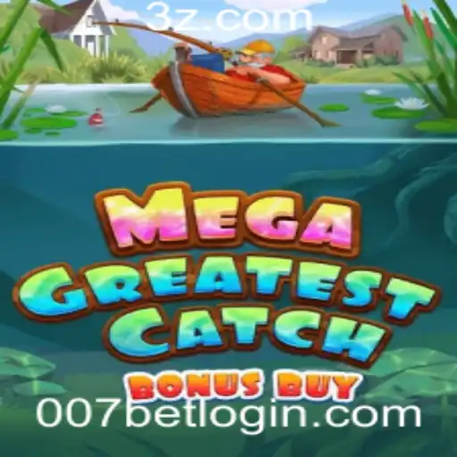 Um Mergulho nas Mecânicas do MegaGreatestCatchBonusBuy: A Nova Sensação no 007bet